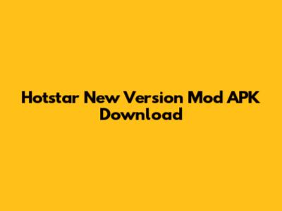 Hotstar New Version Mod APK Download
