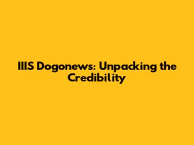 IIIS Dogonews: Unpacking the Credibility