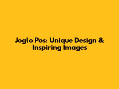Joglo Pos: Unique Design & Inspiring Images