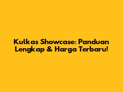 Kulkas Showcase: Panduan Lengkap & Harga Terbaru!