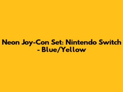 Neon Joy-Con Set: Nintendo Switch - Blue/Yellow