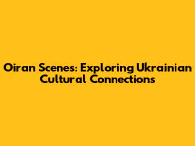 Oiran Scenes: Exploring Ukrainian Cultural Connections