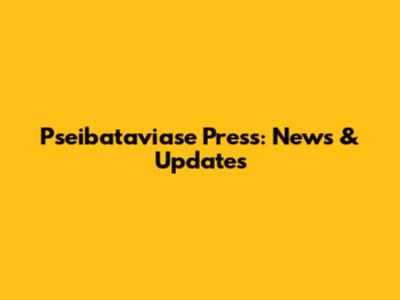 Pseibataviase Press: News & Updates