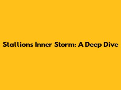 Stallion's Inner Storm: A Deep Dive