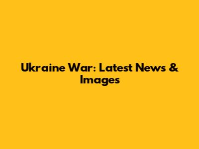 Ukraine War: Latest News & Images
