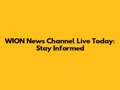 WION News Channel Live Today: Stay Informed