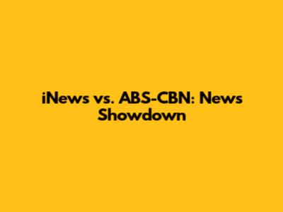 iNews vs. ABS-CBN: News Showdown